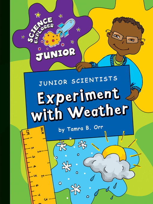 Title details for Experiment with Weather by Tamra B. Orr - Available